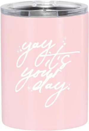 Slant Collections Birthday Celebration Stainless Steel Insulated Whiskey Tumbler Double Old Fashion Cocktail Cup with Slider Lid, 12-Ounce, Yay It's Your Day