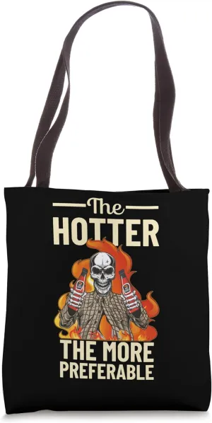 The Hotter the more preferable Hot Sauce Skeleton Fire Spicy Tote Bag